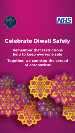 Graphic which reads Celebrate Diwali safely, remember the restrictions here to keep everyone safe and together we can stop the spread of the coronavirus