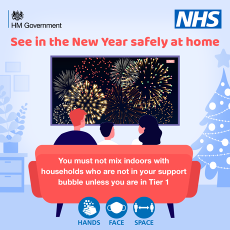 Graphic showing a family watching fireworks on television. A message is shown which reads See in the New Year safely at home, you must not mix indoors with households who are not in your support bubble